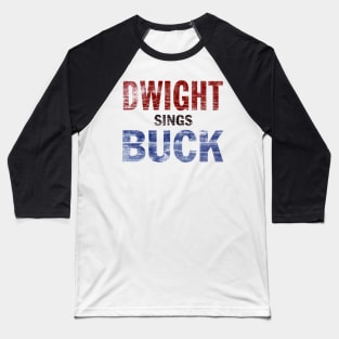 Dwight Sings Buck Baseball T-Shirt